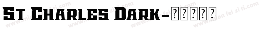 St Charles Dark字体转换